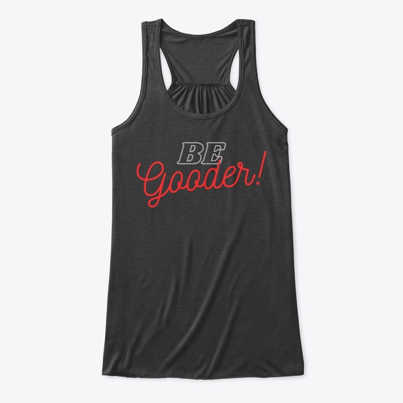 Be Gooder