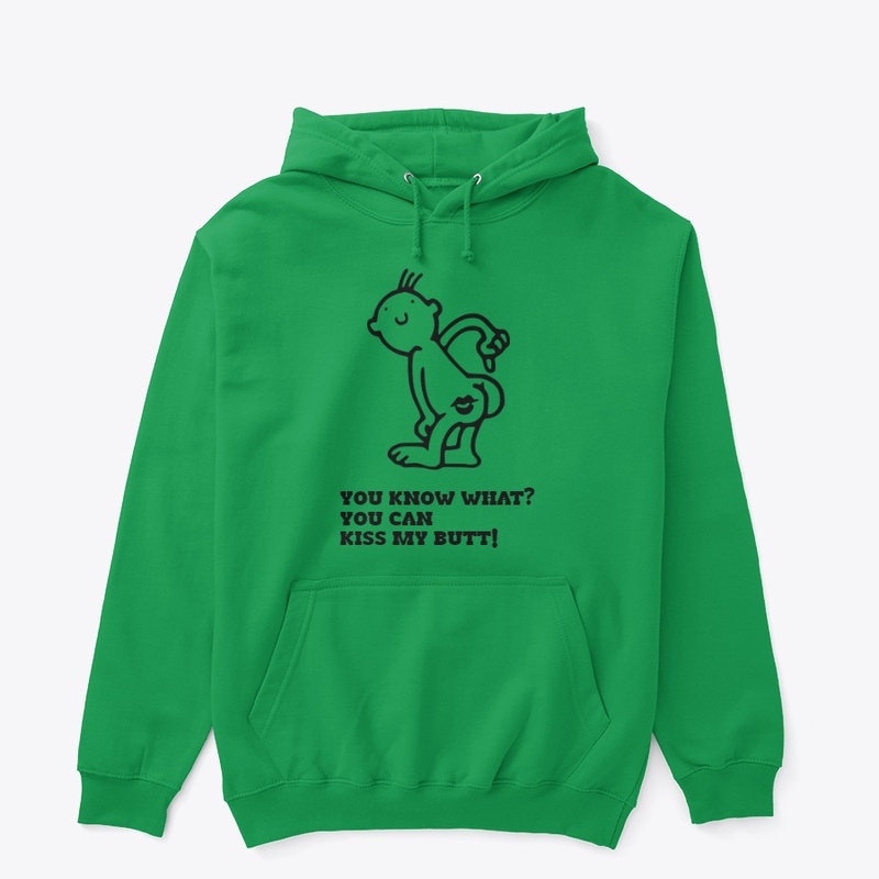 kiss my butt