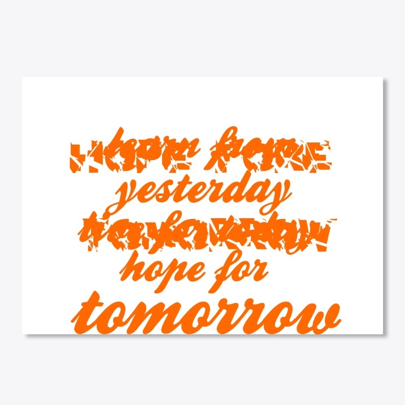 hope for tomorrow