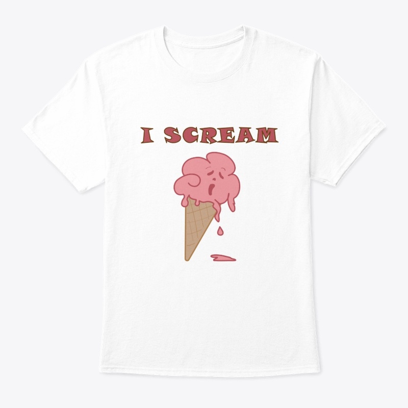 I scream