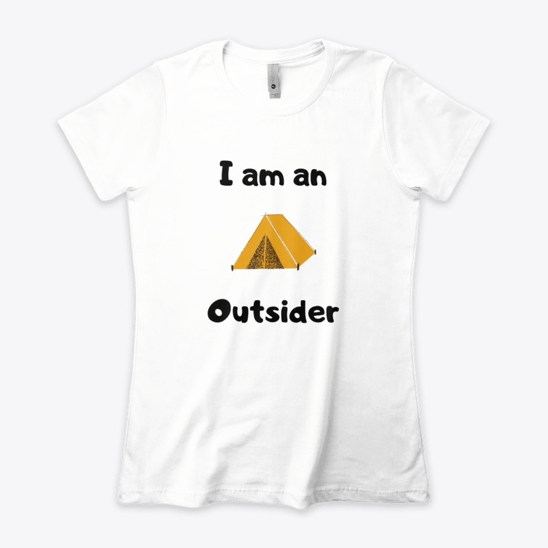 I am an outsider/tent