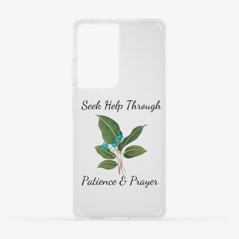 Help Through Patience and Prayer
