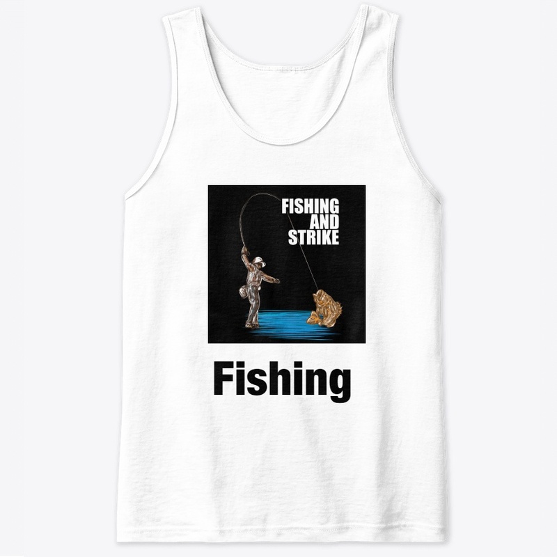 fishing and strike
