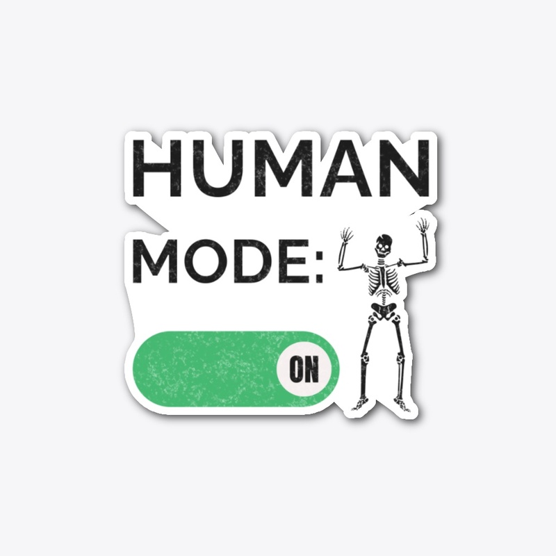 Human Mode