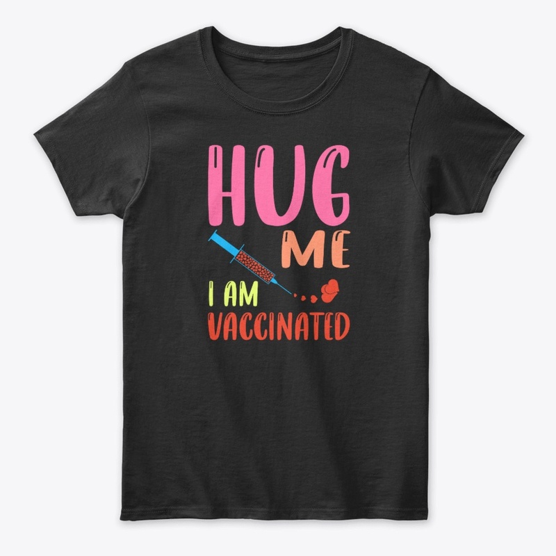 huge me i am vaccinated,funny gifts,