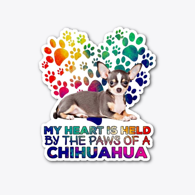 Chihuahua My Heart Is Held