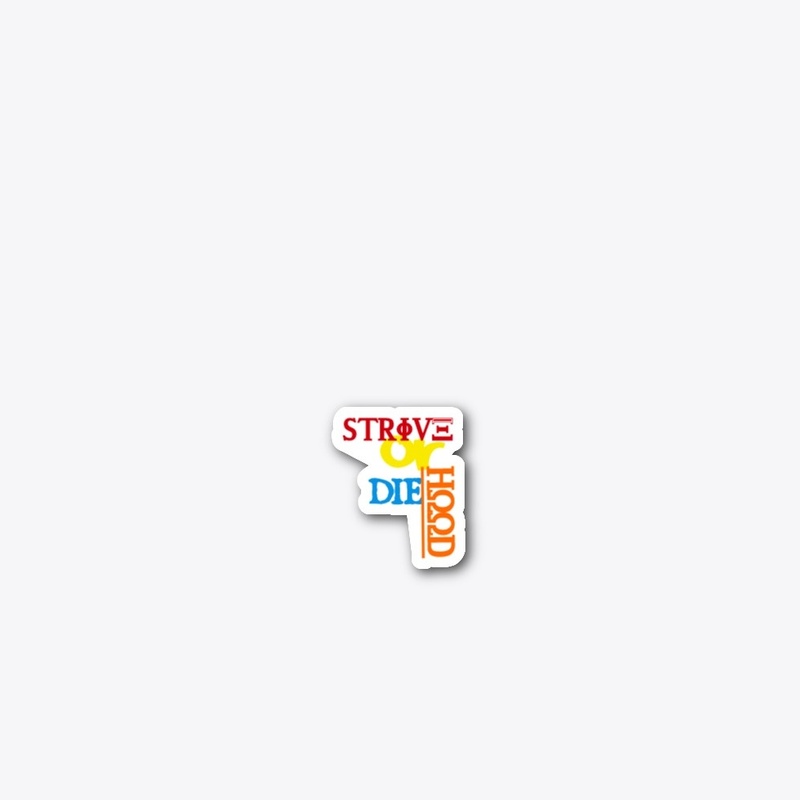 Strive or Die 