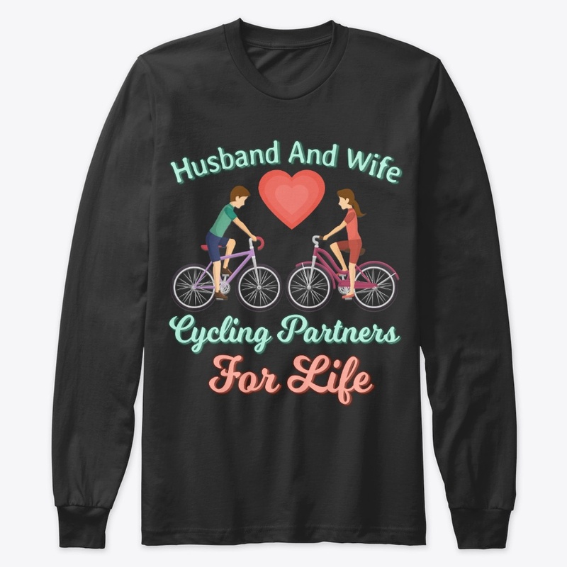 Cycling Partners For Life - Husband Wife