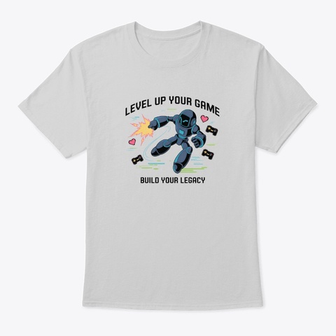Build Your Legacy Light Steel T-Shirt Front