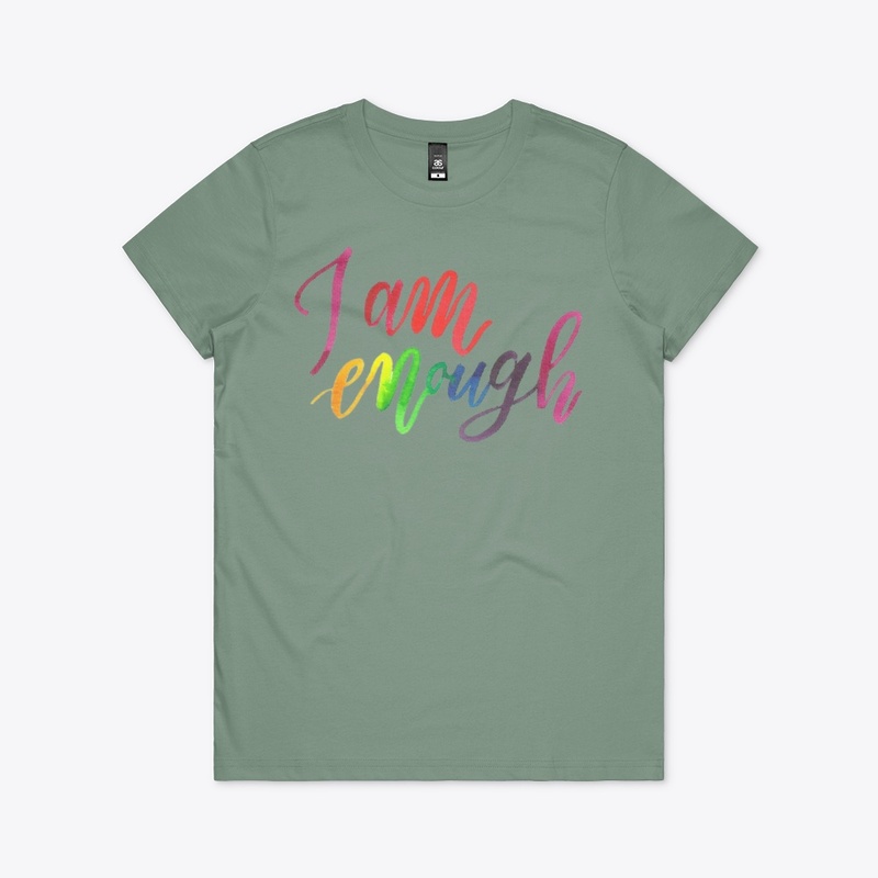 I am enough (tie dye)