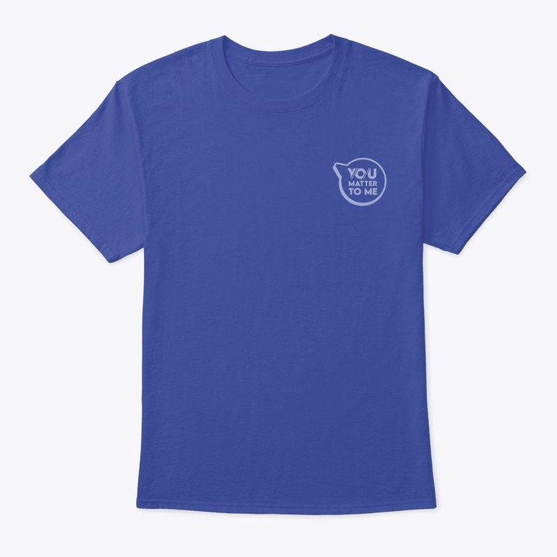 You Matter to Me (One Color Logo)