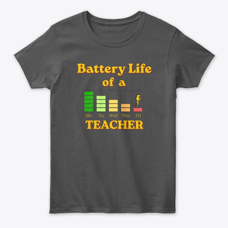 Battery Life of a Teacher