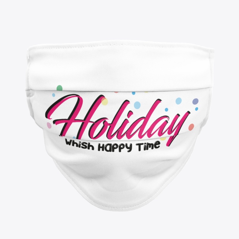 Holiday Whish happy time  By Adwa