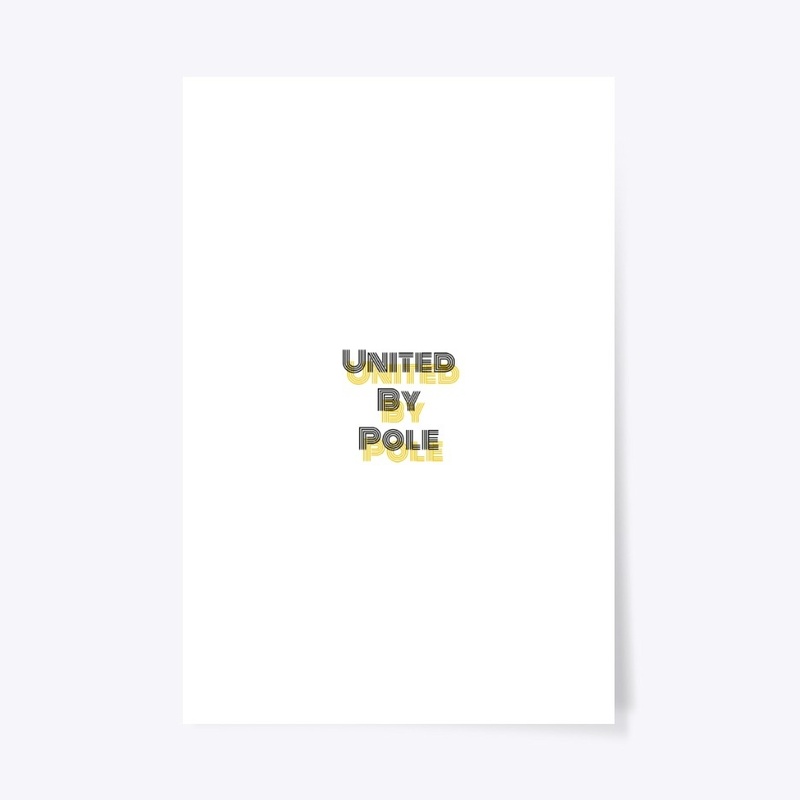 United By Pole Shadow Text