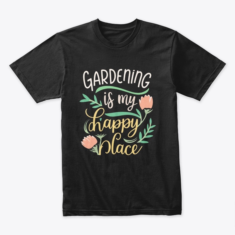 Gardening: My Happy Place