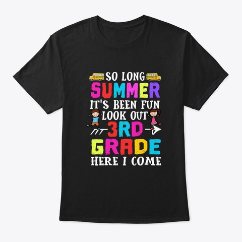 Kids So Long Summer First Day Back To Sc Black T-Shirt Front
