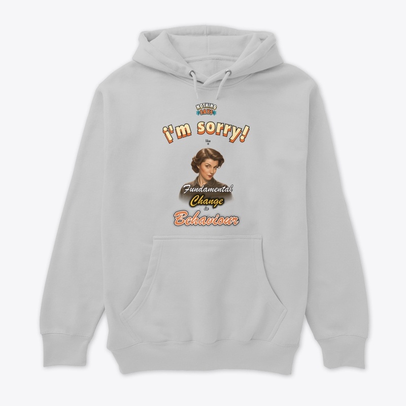 Nothing Says I'm Sorry