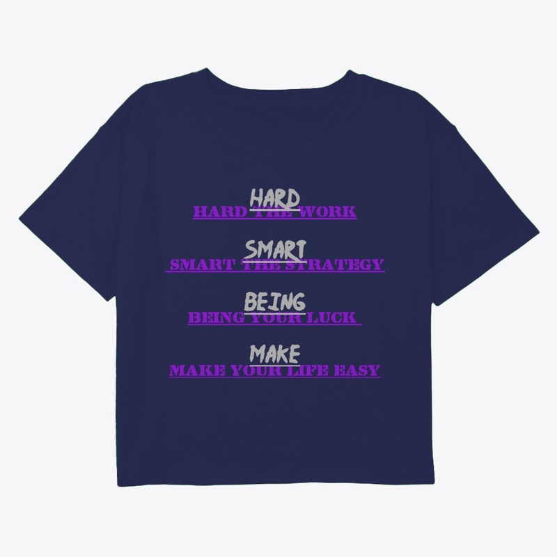 Hard, Smart, Being, Make motivational 