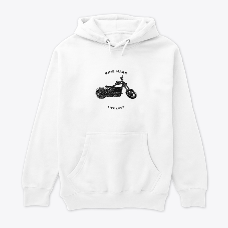 Ride Hard Live Loud Motorcycle