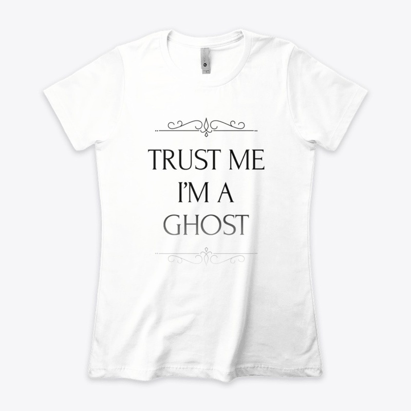 Trust Me I'm A Ghost