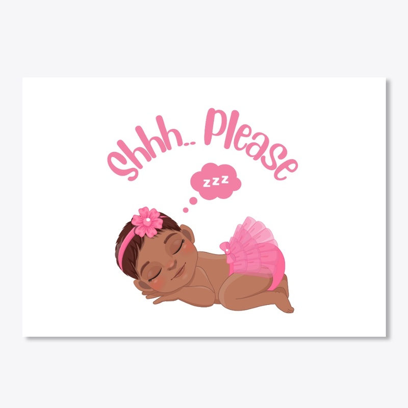 Shhh.. Please, Baby Girl Sleeping, Pink