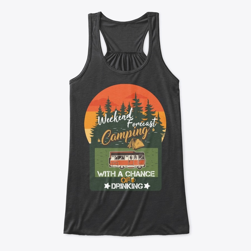 Weekend Forecast Camping, Drinking time