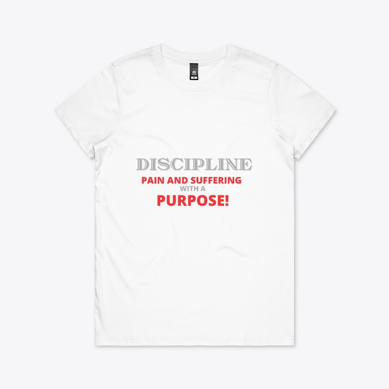 Discipline Pain with a Purpose 