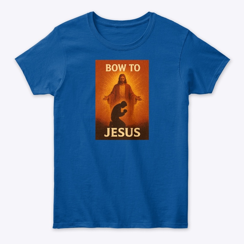 Bow to Jesus