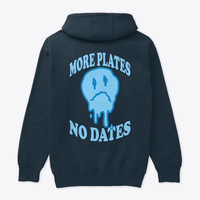 More plates, No dates