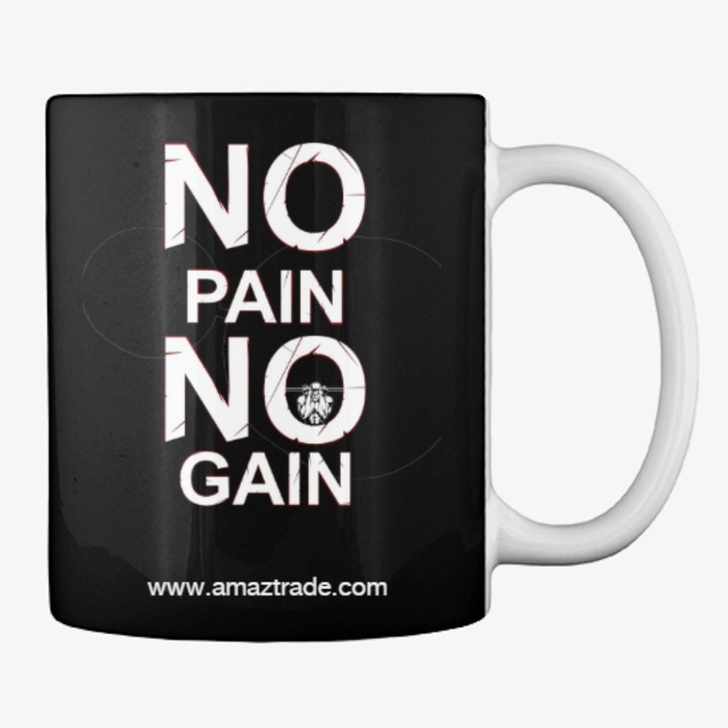 No Pain No Gain