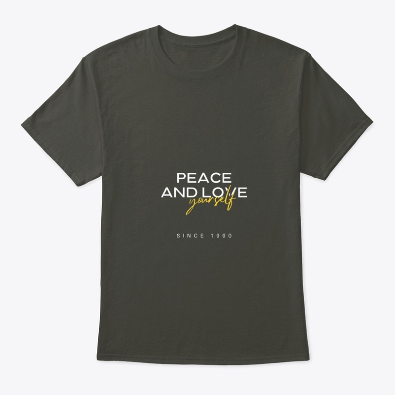 Peace & Love Yourself 