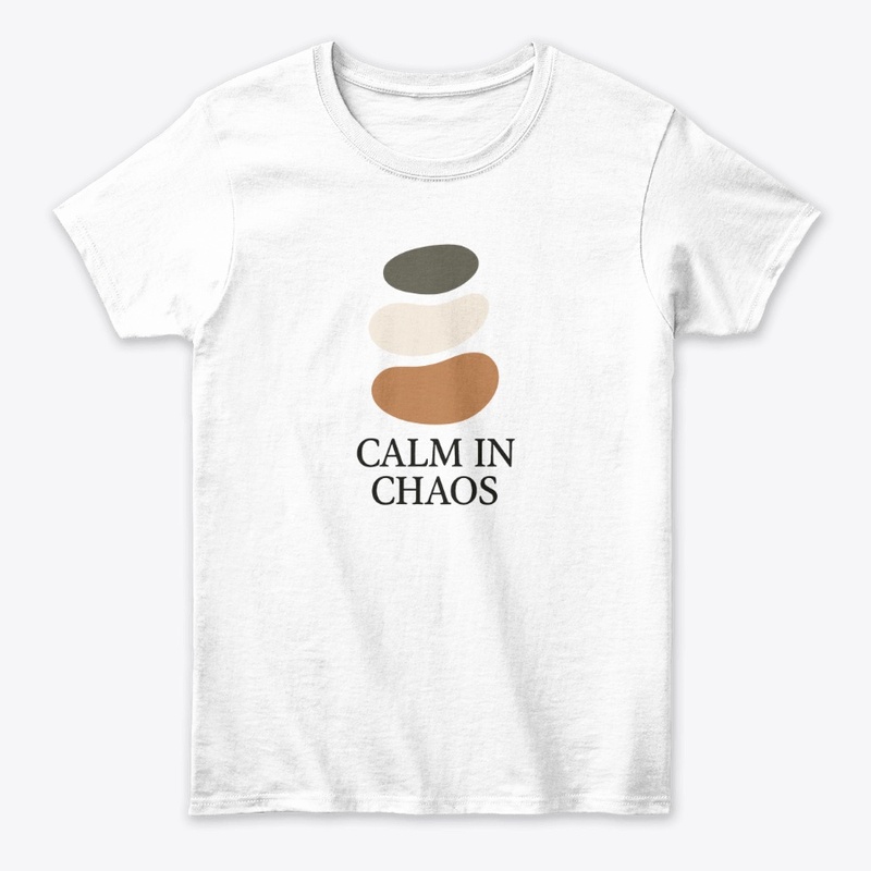 Calm in Chaos