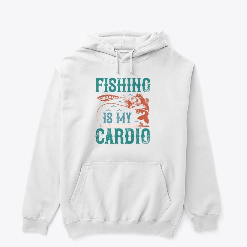 Fishing Is My Cardio