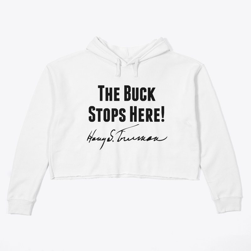 The Buck Stops Here!