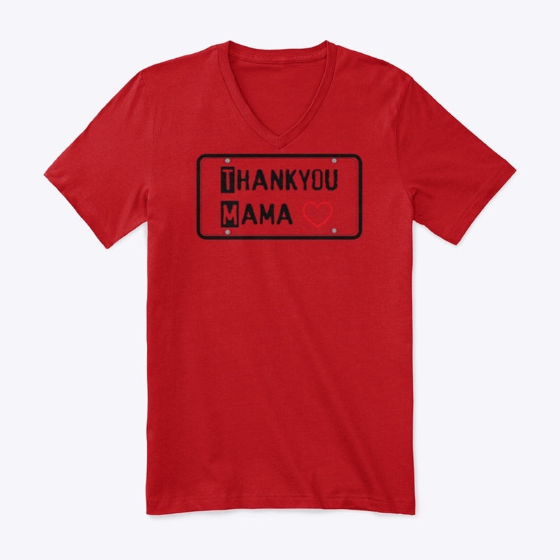 Thankyou mama shirt