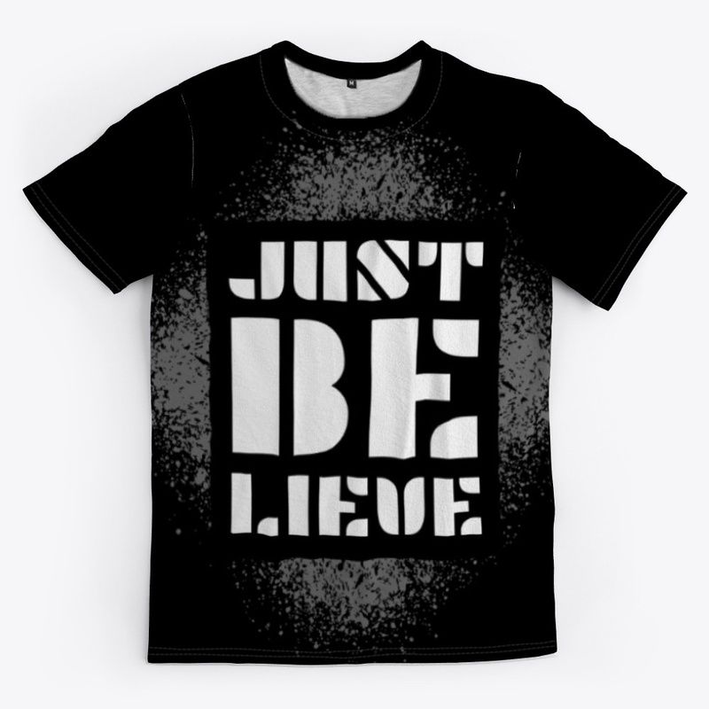 JUST BELIEVE GRAFFITI STENCIL ART