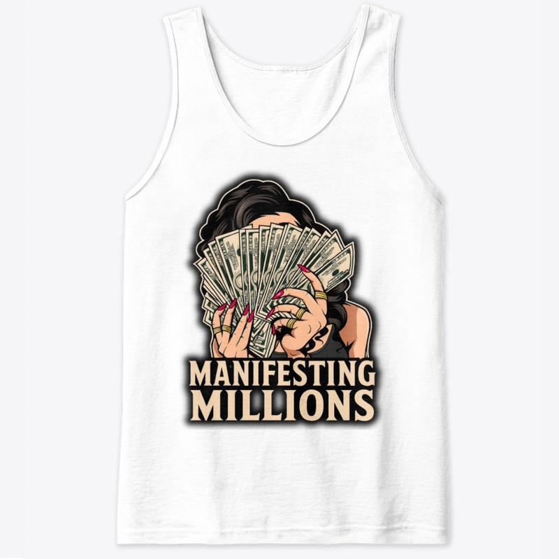 Manifesting Millions Apparel