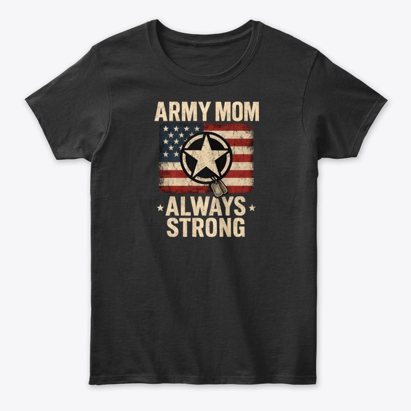 Army Mom Strong USA Flag Graphic