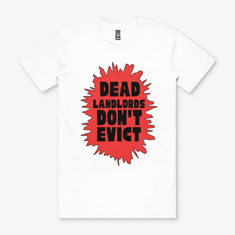 Ded Landlords Don't Evict