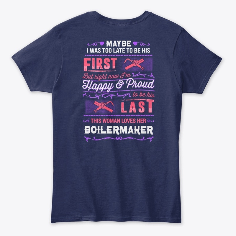Boilermaker's Last Love Shirt 