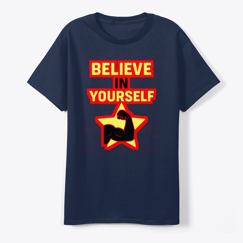 Believe In Yourself – motivational