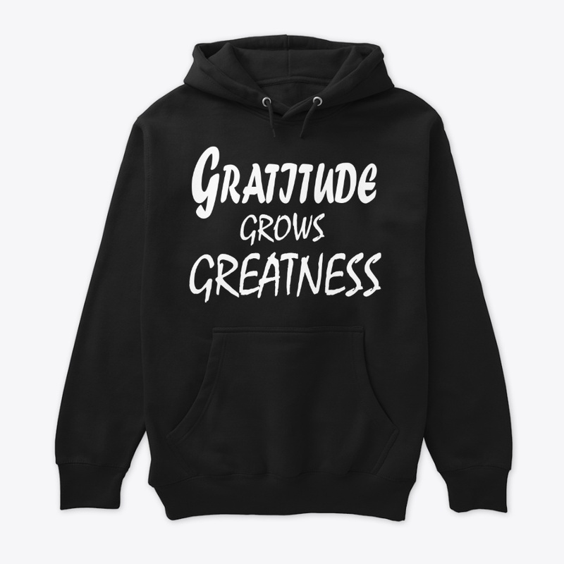 Gratitude Grows Greatness
