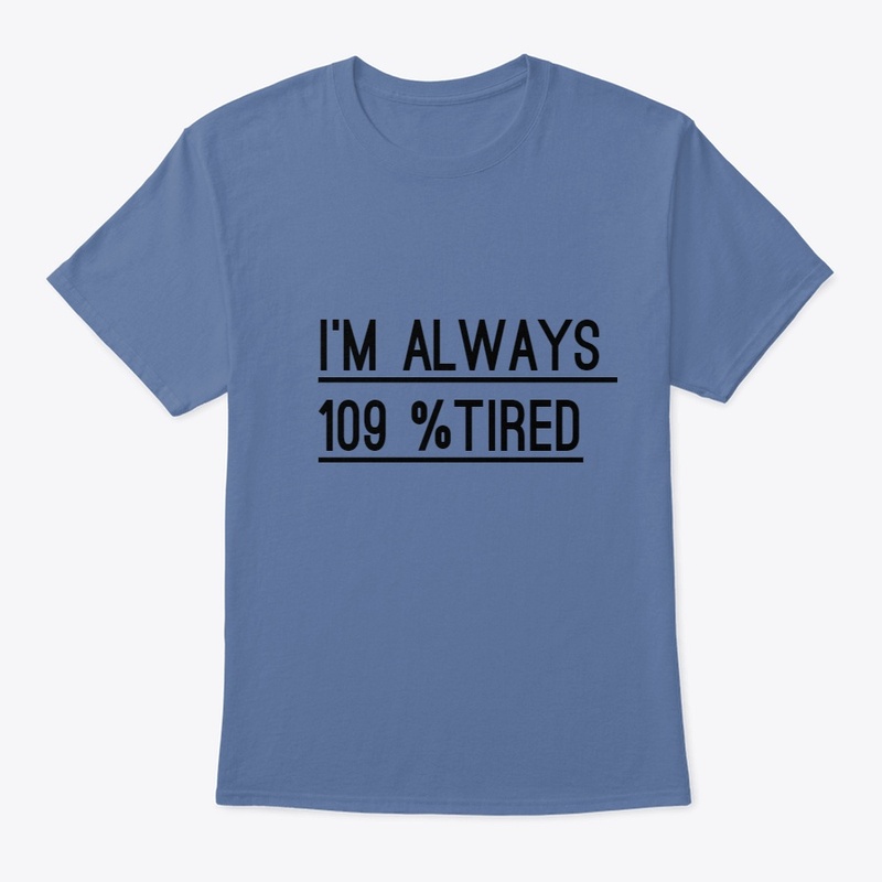 Always Tired