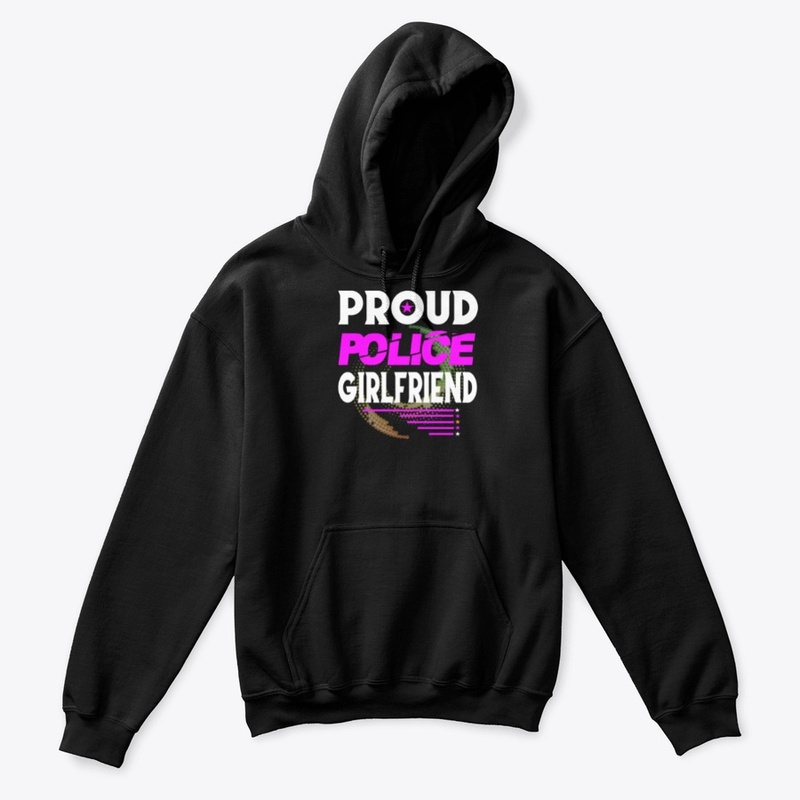 PROUD POLICE GIRLFRIEND SHIRT