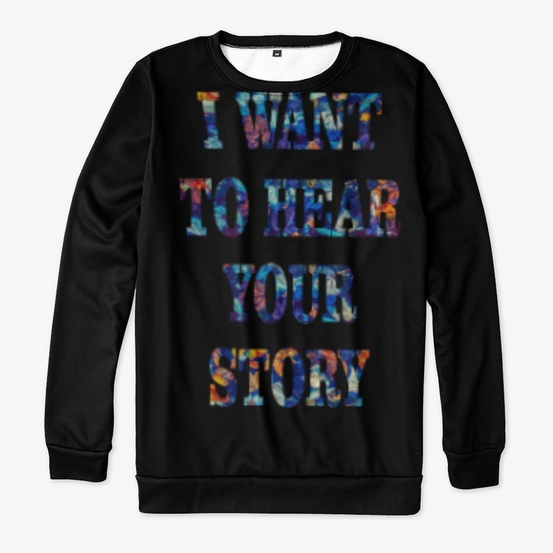DAD I WANT  TO HEAR YOUR STORY