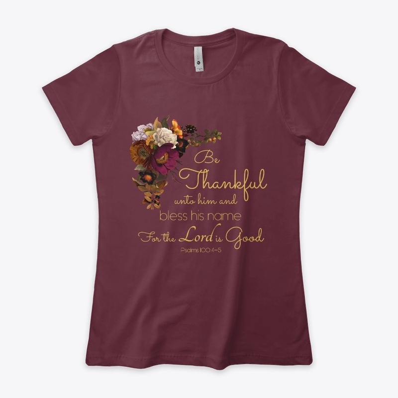 Womens Christian Verse Be Thankful 