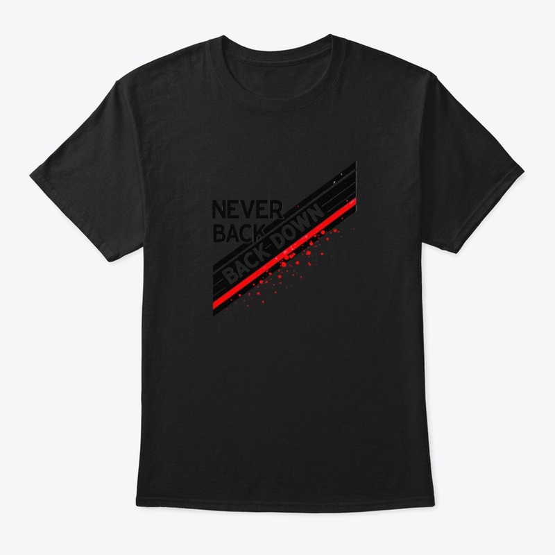 Never Back Down – Push Through 