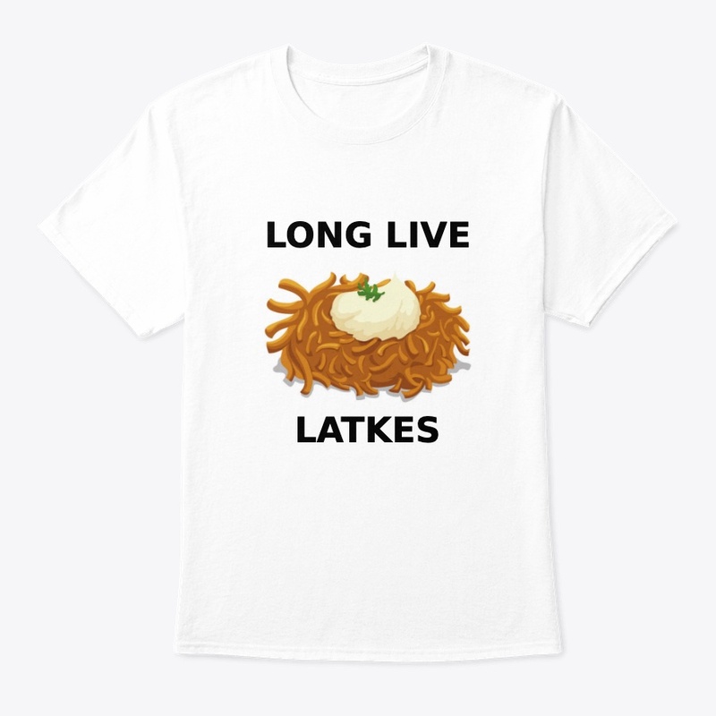 LONG LIVE LATKES