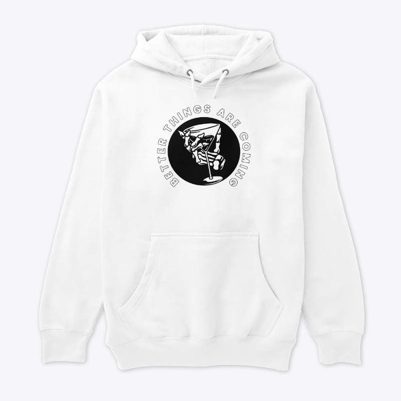 Better Things Are Coming Collection