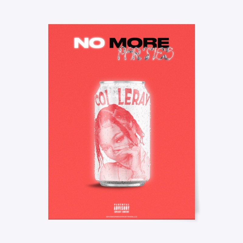 Coi Leray - No More Parties Poster